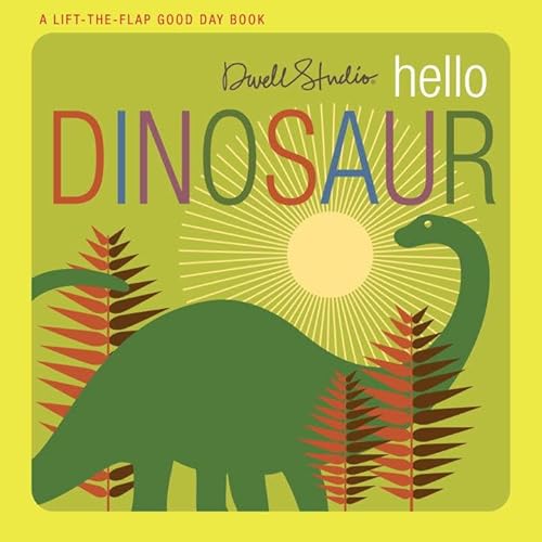 Beispielbild fr Hello, Dinosaur zum Verkauf von Wonder Book