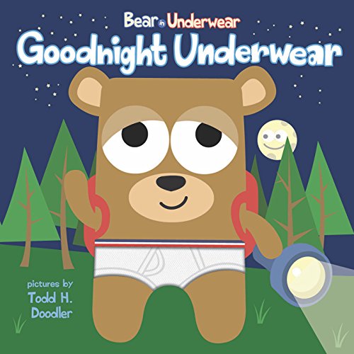 9781609053635: Goodnight Underwear (Bear in Underwear)