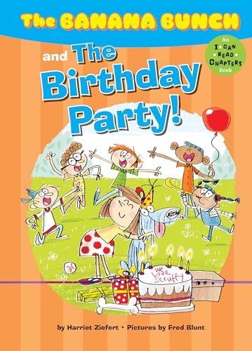 Stock image for The Banana Bunch and the Birthday Party! for sale by Better World Books