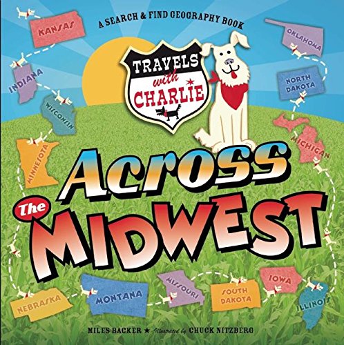 9781609054625: Travels With Charlie: Across the Midwest