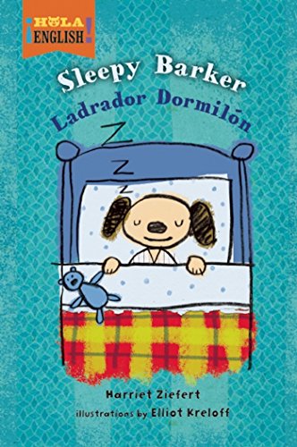 9781609055097: Sleepy Barker / Ladrador Dormilon (Hola, English!)