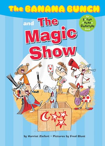 Imagen de archivo de The Banana Bunch and the Magic Show (I Can Read Chapters) a la venta por Books From California