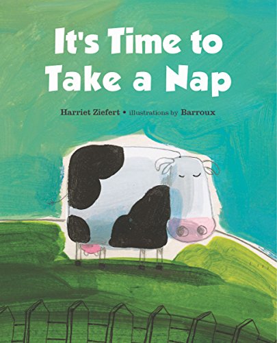 Beispielbild fr It's Time to Take a Nap zum Verkauf von Better World Books