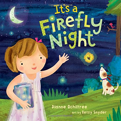 Beispielbild fr Its a Firefly Night zum Verkauf von Goodwill of Colorado