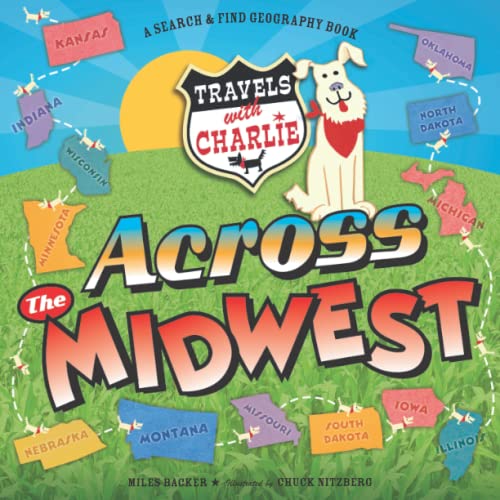 9781609056575: Travels With Charlie: Across the Midwest
