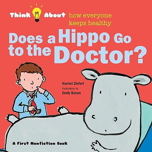Beispielbild fr Does a Hippo Go to the Doctor? zum Verkauf von PBShop.store US