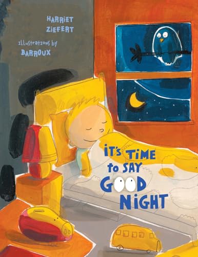 Stock image for It's Time to Say Good Night for sale by PBShop.store US