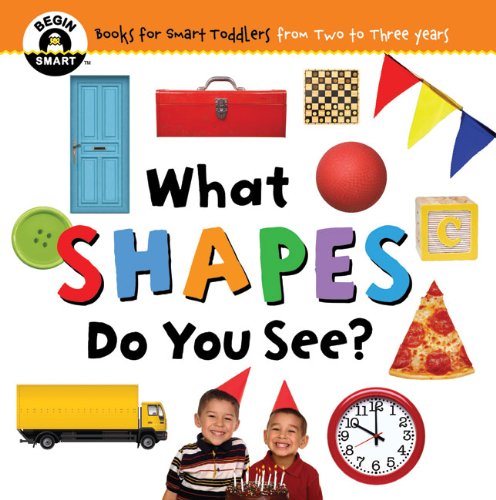 Stock image for What Shapes Do You See? (Begin Smart 2-3 Years) for sale by Powell's Bookstores Chicago, ABAA