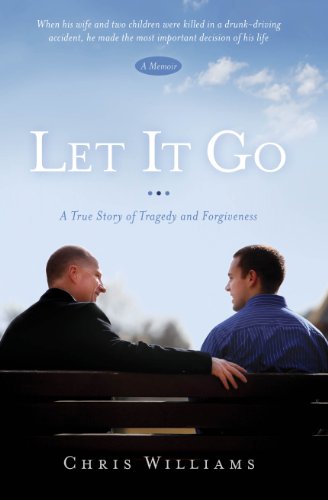 Imagen de archivo de Let It Go: A True Story of Tragedy and Forgiveness a la venta por Jenson Books Inc