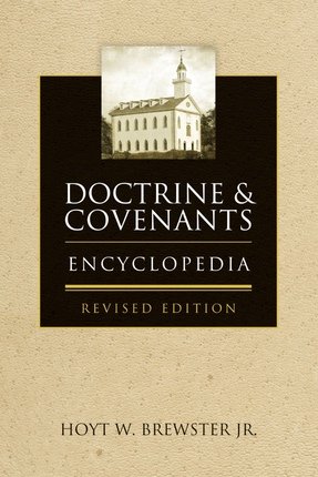 Beispielbild fr Doctrine & Covenants Encyclopedia zum Verkauf von Jenson Books Inc