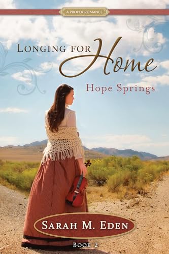 Stock image for Hope Springs: Volume 2 (Proper Romance) for sale by Jenson Books Inc