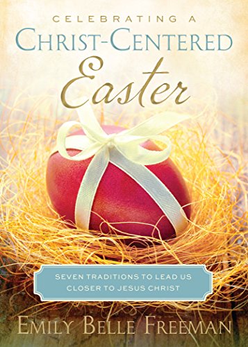 Beispielbild fr Celebrating a Christ-Centered Easter zum Verkauf von Blackwell's