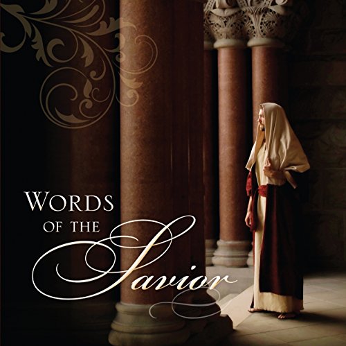 Stock image for Words of the Savior for sale by Decluttr