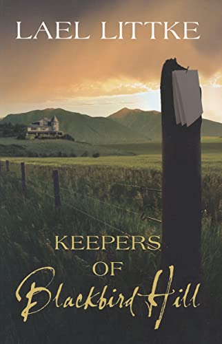 Stock image for Keepers of Blackbird Hill for sale by Once Upon A Time Books