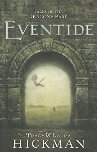 Stock image for Tales of the Dragon's Bard, Book 1 : Eventide for sale by Better World Books