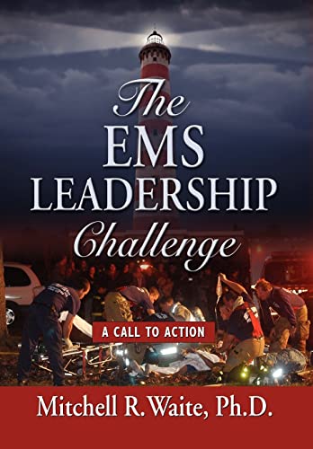 9781609100230: The Ems Leadership Challenge: A Call to Action