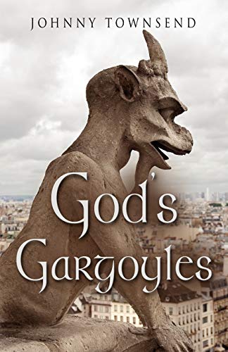 Stock image for God's Gargoyles for sale by GridFreed