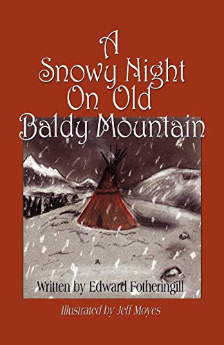 Stock image for A Snowy Night on Old Baldy Mountain for sale by PBShop.store US