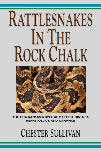 9781609105839: Rattlesnakes in the Rock Chalk