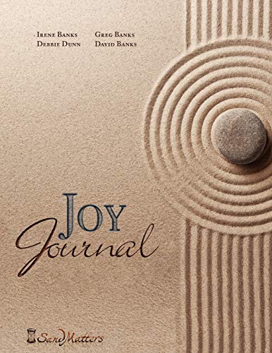Joy Journal (9781609105860) by Banks, Greg; Banks, Irene; Banks, David; Dunn, Debbie