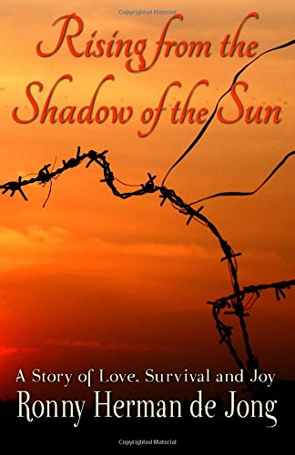 Beispielbild fr Rising from the shadow of the Sun : A Story of Love, Survival and Joy zum Verkauf von Better World Books: West