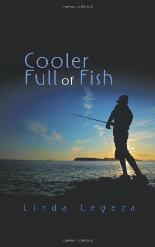 Stock image for Cooler Full of Fish for sale by ThriftBooks-Dallas