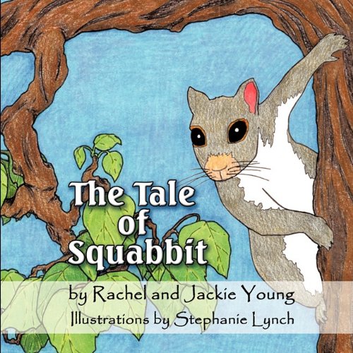 9781609113605: The Tale of Squabbit