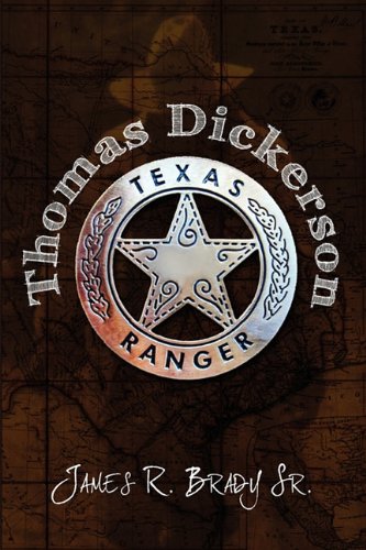 9781609115180: Thomas Dickerson - Texas Ranger