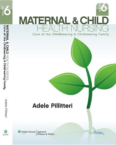 Beispielbild fr Maternal & Child Health Nursing: Care of the Childbearing and Childrearing Family zum Verkauf von dsmbooks