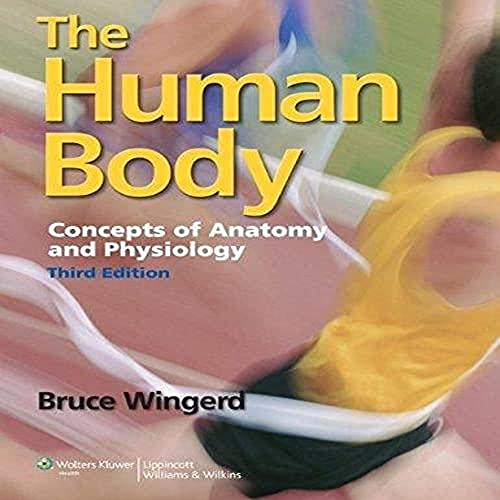 9781609133443: The Human Body: Concepts of Anatomy and Physiology