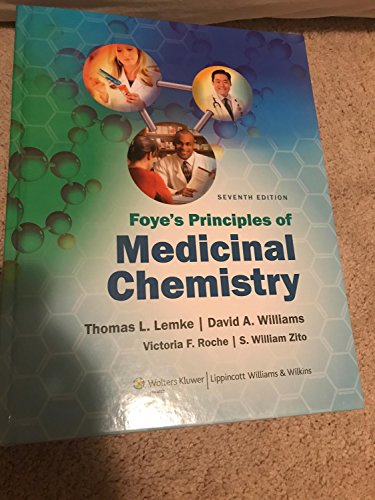 9781609133450: Foye's Principles of Medicinal Chemistry