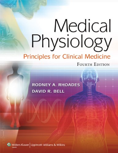Beispielbild fr Medical Physiology : Principles for Clinical Medicine zum Verkauf von Better World Books