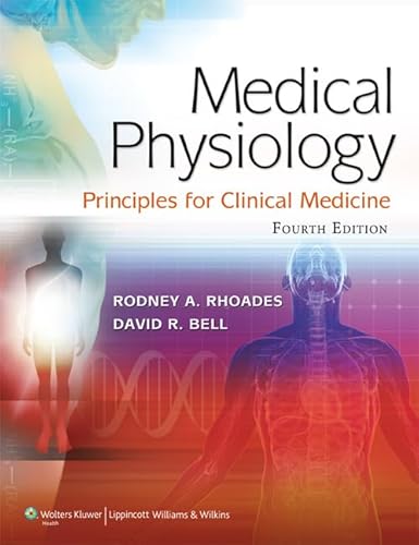 9781609134273: Medical Physiology: Principles for Clinical Medicine