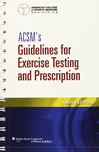 9781609136055: ACSM's Guidelines for Exercise Testing and Prescription