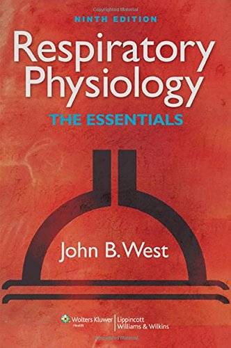 Stock image for Respiratory Physiology : The Essentials for sale by Better World Books: West