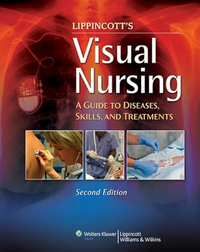 Imagen de archivo de Visual Nursing: A Guide to Diseases, Skills, and Treatments a la venta por Jenson Books Inc