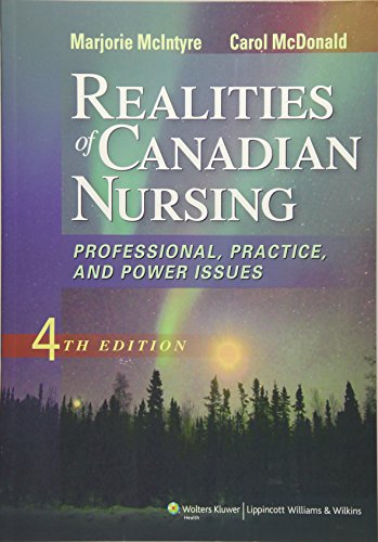 9781609136871: Realities of Canadian Nursing: Professional, Practice, and Power Issues