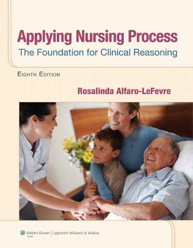 9781609136970: Applying Nursing Process: The Foundation for Clinical Reasoning