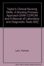 Taylor's Nursing Fundamentals & Skills Online + Fischbach Man Dx Test + Taylor's Clinical Nursing Skills PKG (9781609137823) by Lippincott Williams &. Wilkins Me Taylor Pamela Lynn