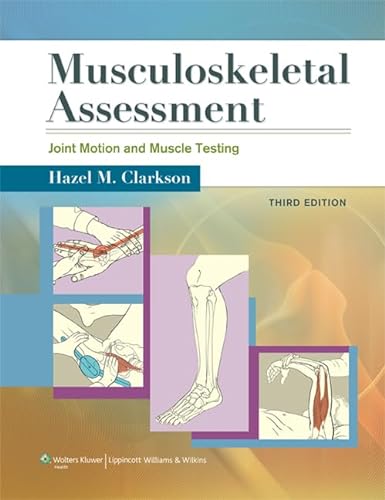 9781609138165: Musculoskeletal Assessment: Joint Motion and Muscle Testing