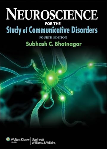 Beispielbild fr Neuroscience for the Study of Communicative Disorders (Point (Lippincott Williams & Wilkins)) zum Verkauf von BooksRun