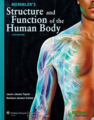 Beispielbild fr Memmler's Structure and Function of the Human Body, 10th Edition zum Verkauf von ThriftBooks-Atlanta