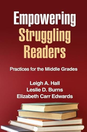 Beispielbild fr Empowering Struggling Readers: Practices for the Middle Grades (Solving Problems in the Teaching of Literacy) zum Verkauf von BooksRun