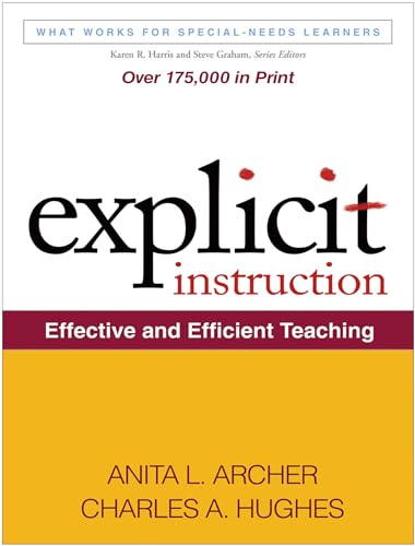 Beispielbild fr Explicit Instruction: Effective and Efficient Teaching (What Works for Special-Needs Learners) zum Verkauf von SecondSale