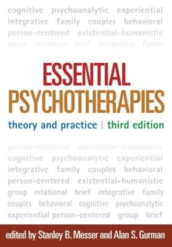 Beispielbild fr Essential Psychotherapies, Third Edition: Theory and Practice zum Verkauf von ThriftBooks-Atlanta
