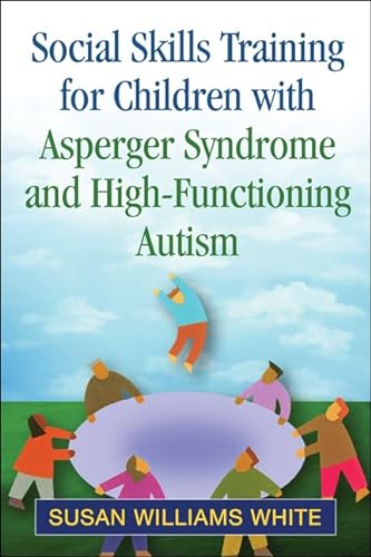 9781609182090: Social Skills Training for Children with Asperger Syndrome and High-Functioning Autism