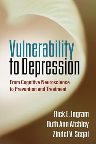 Beispielbild fr Vulnerability to Depression : From Cognitive Neuroscience to Prevention and Treatment zum Verkauf von Better World Books