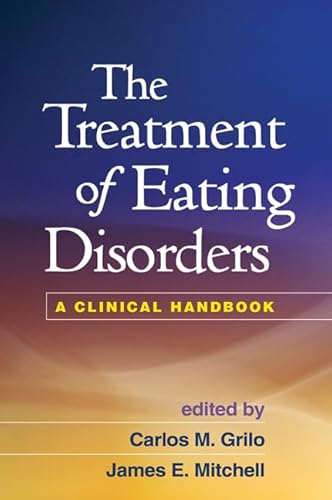 Stock image for The Treatment of Eating Disorders: A Clinical Handbook for sale by SecondSale