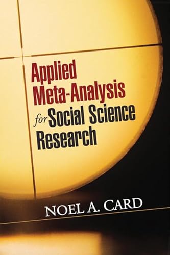 Imagen de archivo de Applied Meta-Analysis for Social Science Research (Methodology in the Social Sciences Series) a la venta por Solr Books