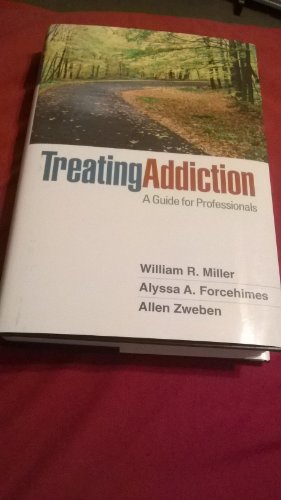 9781609186388: Treating Addiction: A Guide for Professionals